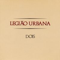 Legião Urbana - Dois