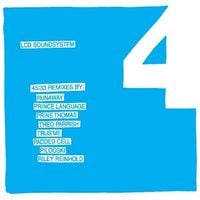 LCD Soundsystem - 45:33 Remixes