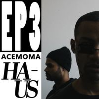AceMoMa - EP3