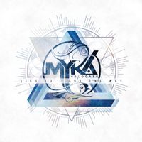 Myka Relocate - Lies to Light the Way