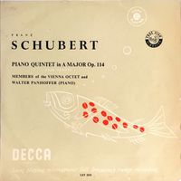 Walter Panhoffer / Johann Krump / G&uuml;nther Breitenbach / Willi Boskovsky / Nikolaus H&uuml;bner - Piano Quintet "The Trout" in A major, Op. 114