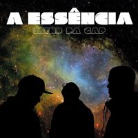 Mind Da Gap - A Ess&ecirc;ncia