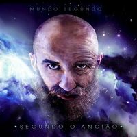 Mundo Segundo - Segundo o Anci&atilde;o