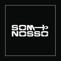 Som Nosso de Cada Dia - Som Nosso