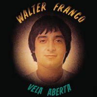 Walter Franco - Vela Aberta