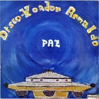 Arnaldo Baptista - Disco Voador: Paz
