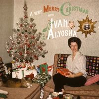 Ivan & Alyosha - A Very Merry Christmas with Ivan & Alyosha