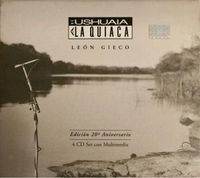 León Gieco - De Ushuaia a La Quiaca