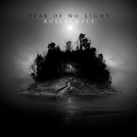 Year of No Light - Ausserwelt