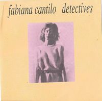 Fabiana Cantilo - Detectives
