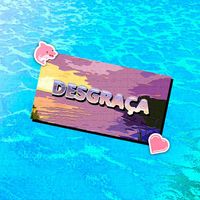 YUNG LIXO - Desgra&ccedil;a