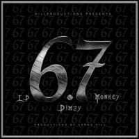 LD, Monkey 67 & Dimzy - 6.7