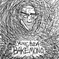 Yung Buda - Bakemono