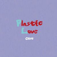 CHAI - Plastic Love