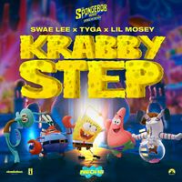 Swae Lee, Tyga & Lil Mosey - Krabby Step [Music From "Spongebob On The Run" Movie]