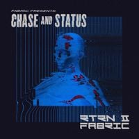 Chase & Status - RTRN II FABRIC