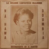 Nahawa Doumbia - La grande cantatrice Malienne, d&eacute;couverte 81 &agrave; Dakar