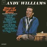 Andy Williams - Days of Wine and Roses