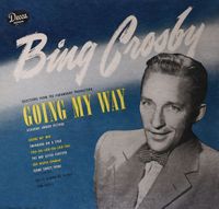 Bing Crosby - Going My Way