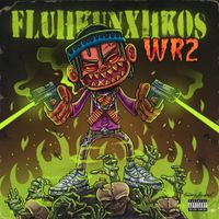 Fluhkunxhkos - War Ready 2