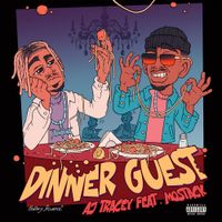 AJ Tracey - Dinner Guest