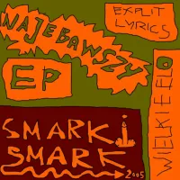 Smarki Smark - Najebawszy