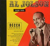Al Jolson - Al Jolson - Volume Three