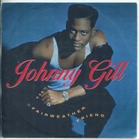 Johnny Gill - Fairweather Friend