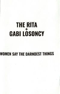 The Rita & Gabi Losoncy - Women Say the Darndest Things