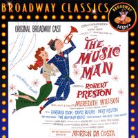 Broadway Cast - The Music Man (Original Broadway Cast)