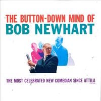 Bob Newhart - The Button-Down Mind of Bob Newhart