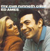 Ed Ames - My Cup Runneth Over