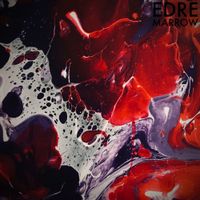 Edre Peraza - Marrow