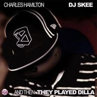 Charles Hamilton - And Then They Played Dilla