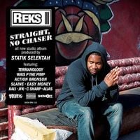 REKS - Straight, No Chaser