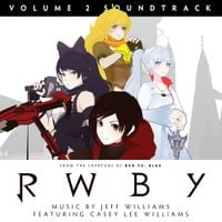 Jeff Williams - RWBY: Volume 2 Soundtrack