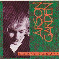 Arson Garden - Under Towers