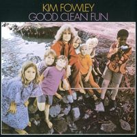 Kim Fowley - Good Clean Fun