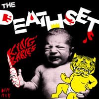 The Death Set - King Babies
