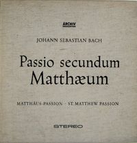 M&uuml;nchener Bach-Orchester / M&uuml;nchener Bach-Chor / Karl Richter - Passio secundum Matthaeum