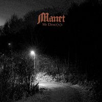 Manet - My Demo(n)s