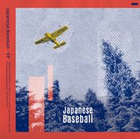 Japanese Baseball - Japanese Baseball &ndash; EP