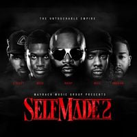 Maybach Music Group - Self Made Vol. 2