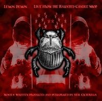 Lemon Demon - Live From the Haunted Candle Shop