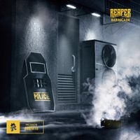 REAPER - BARRICADE