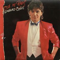 Zdravko Čolić - &Scaron;ta mi radi&scaron;