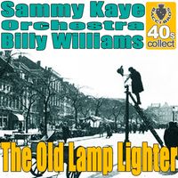 Sammy Kaye - The Old Lamp-Lighter