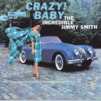 Jimmy Smith - Crazy! Baby