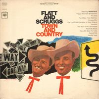 Lester Flatt and Earl Scruggs - Town and Country