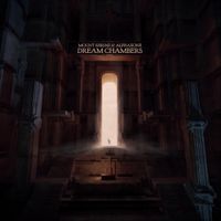 Mount Shrine & Alphaxone - Dream Chambers